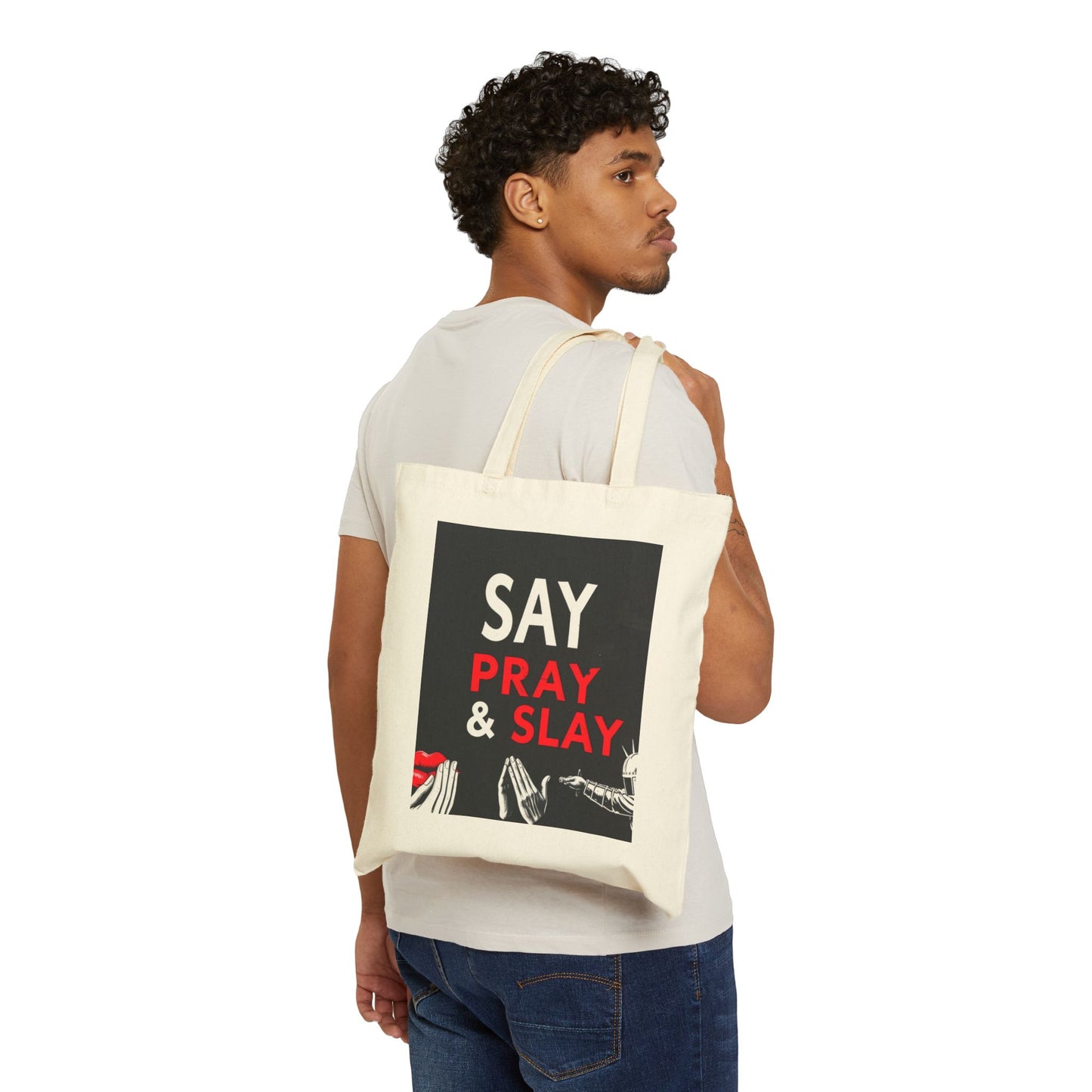 Cotton Canvas Tote Bag "Say. Pray. Slay"  Your Guide to Purpose and Power