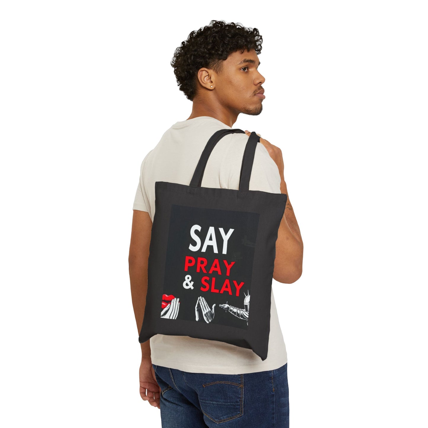 Cotton Canvas Tote Bag "Say. Pray. Slay"  Your Guide to Purpose and Power