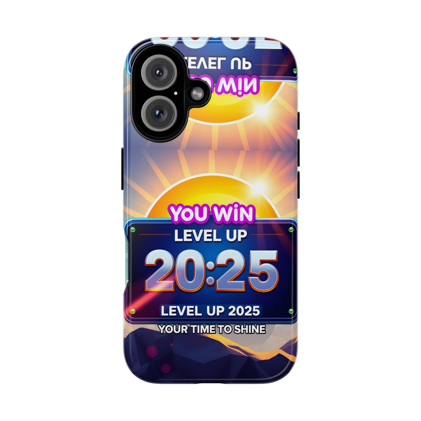 Tough Cases " 2025: You Win...Level Up... Your Time To Shine"