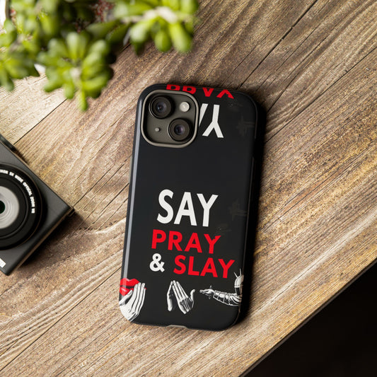 Tough Cases "Say. Pray. Slay "