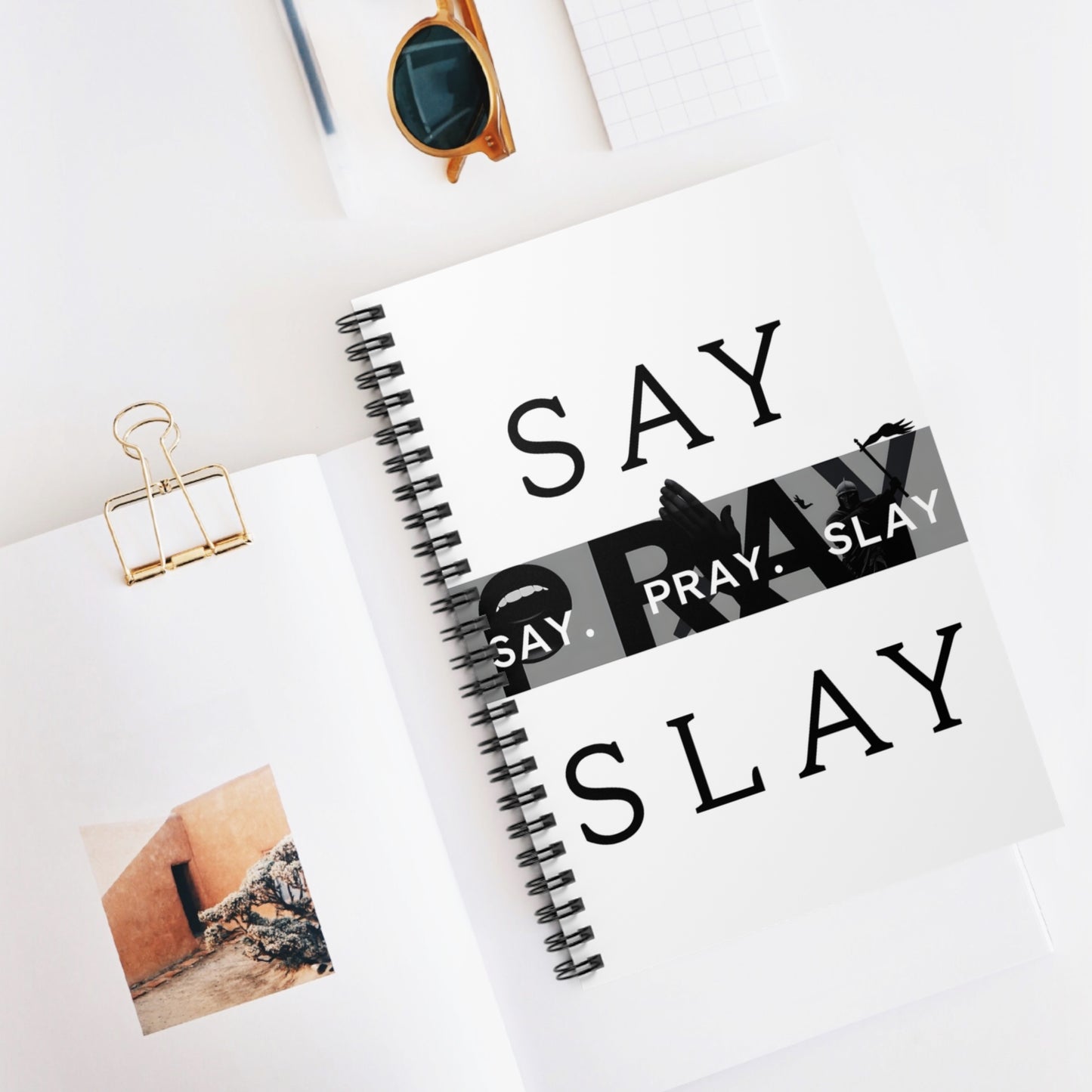 Spiral Notebook - Ruled Line " Say. Pray. Slay"