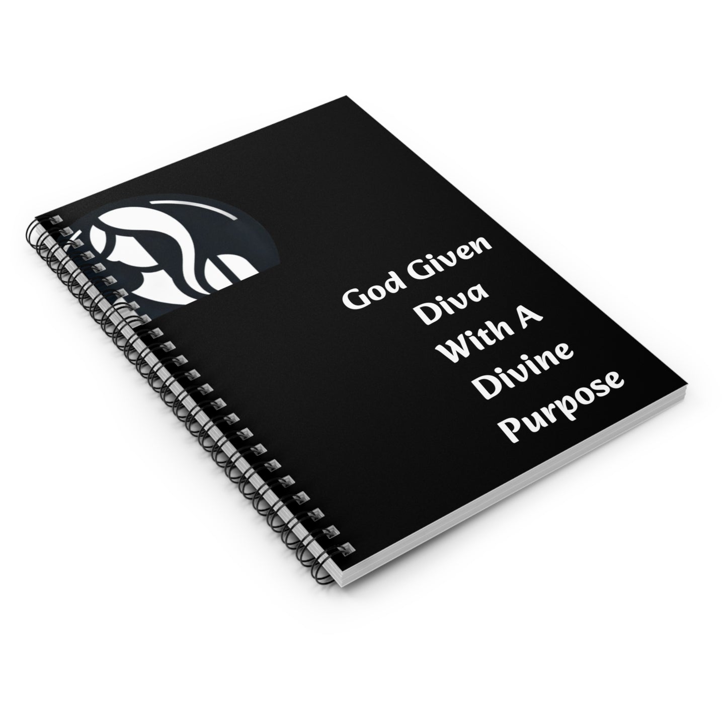 Spiral Notebook - Ruled Line "God Given Diva With A Divine Purpose"