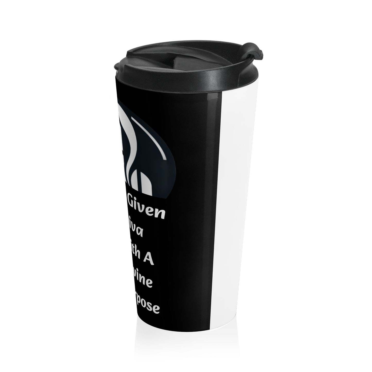 Stainless Steel Travel Mug " God Given Diva With A Divine Purpose"